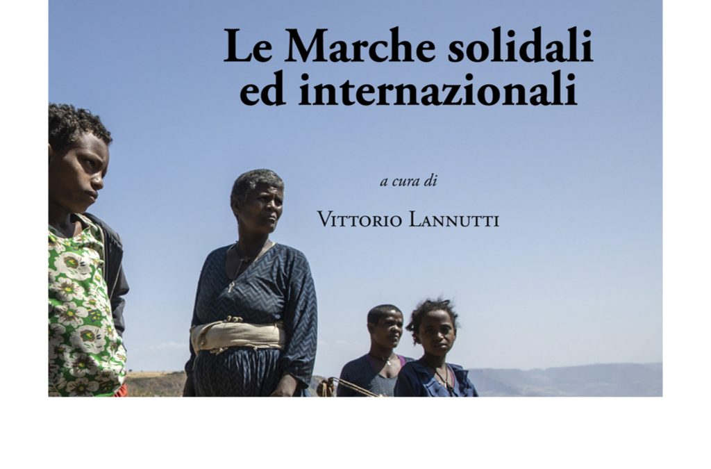 Le Marche Solidali ed internazionali, una ricerca curata da Vittorio Lannutti per Marche Solidali
