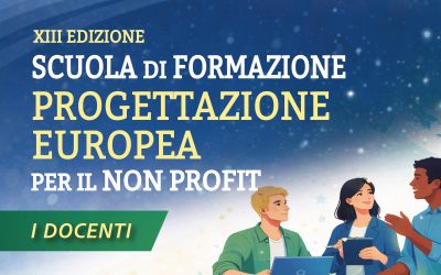 Conosciamo i docenti della Scuola in “Progettazione Europea per il Non Profit”